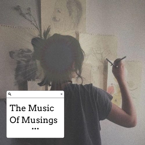 the music of musings