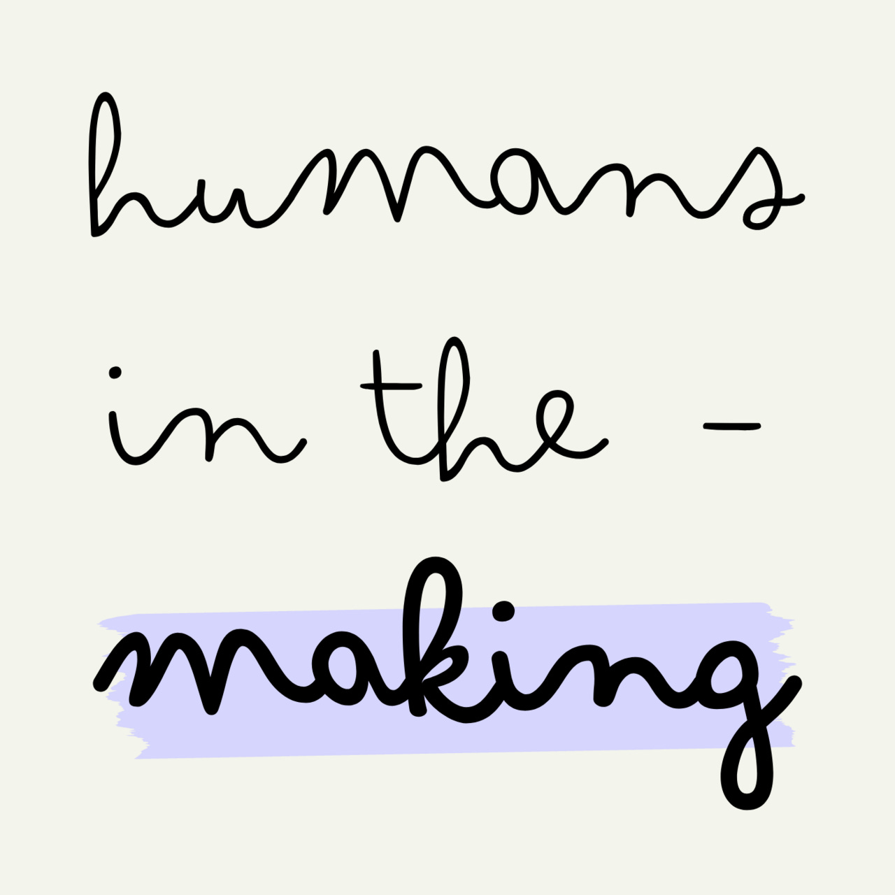 humans in the making logo