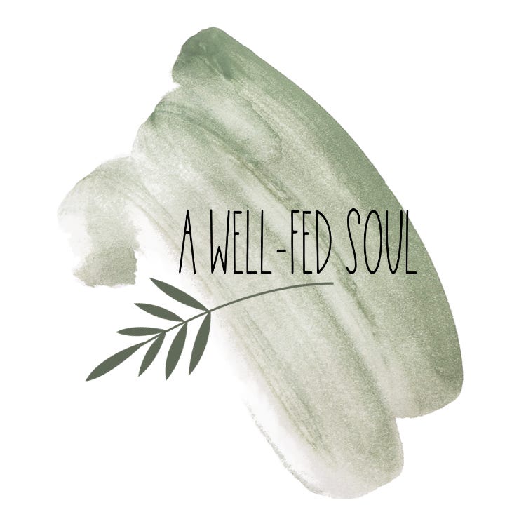 A Well-Fed Soul