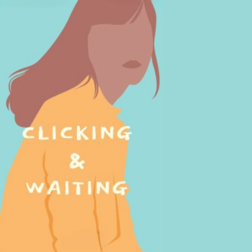 Artwork for Clicking + Waiting