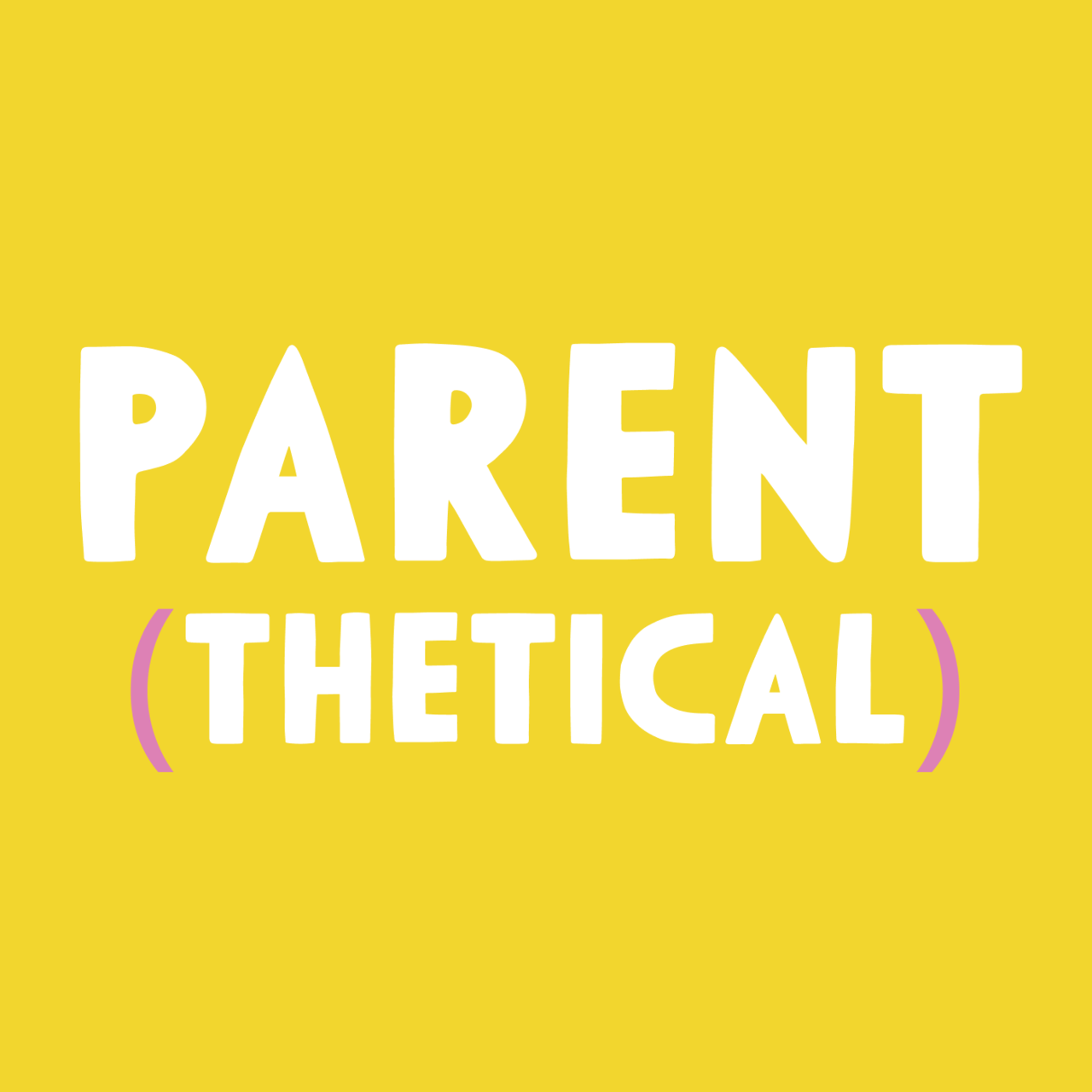 Artwork for Parent(thetical)