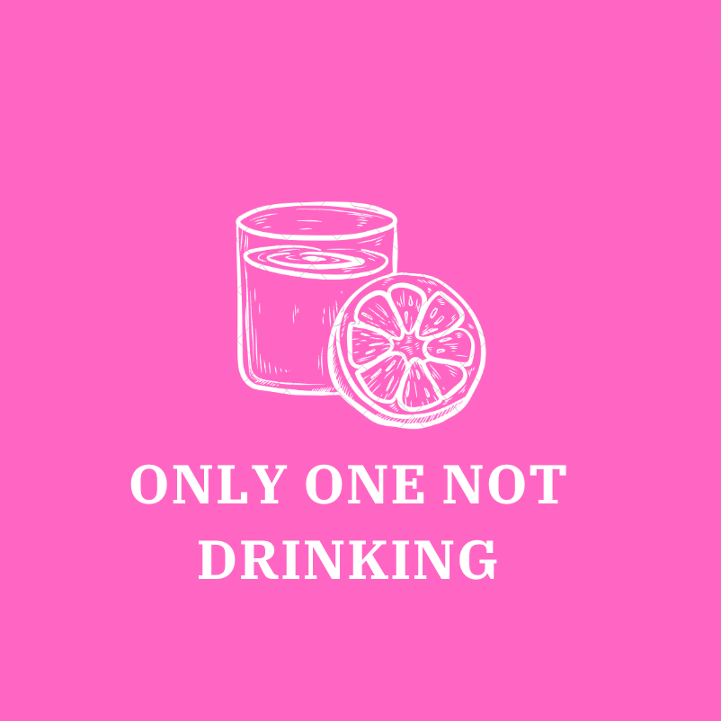 Only One Not Drinking  logo