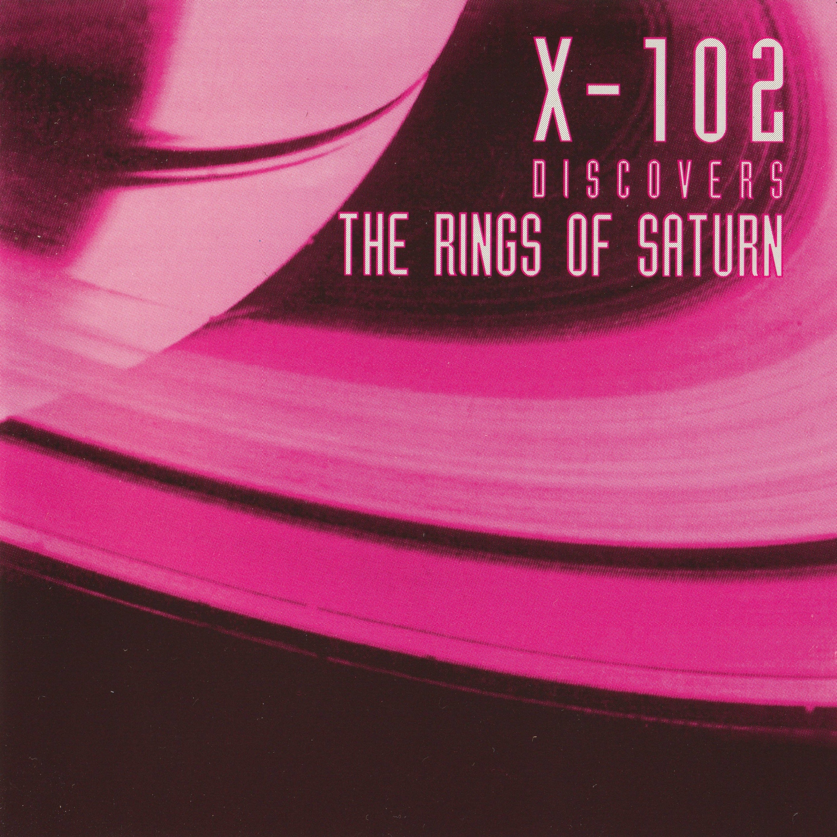 bagage Ounce Afgeschaft X-102 – 'Discovers the Rings of Saturn' - by T.Q. Kelley