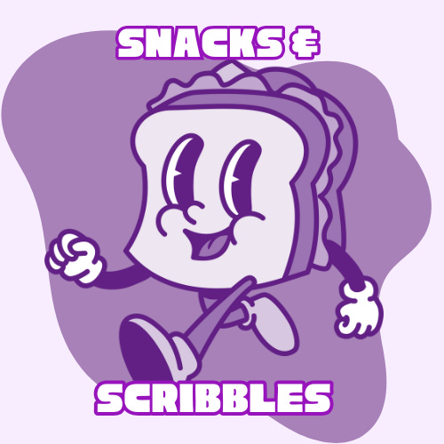 snacks & scribbles