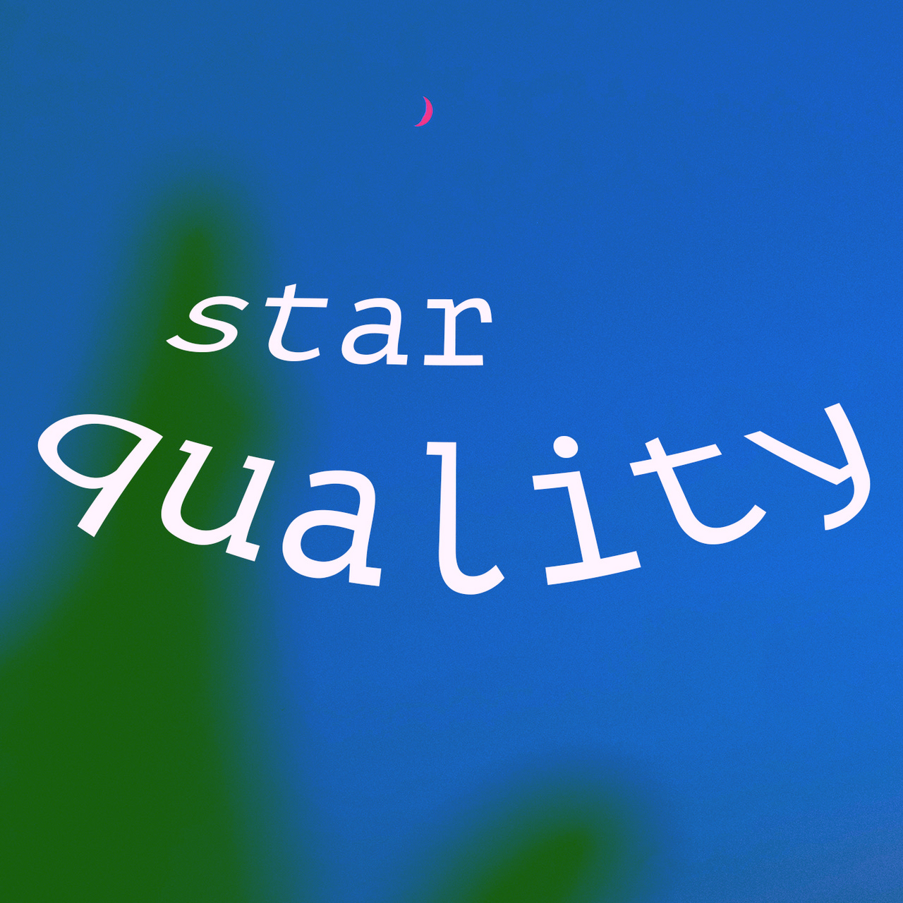 Artwork for ⟡ star quality ⟡