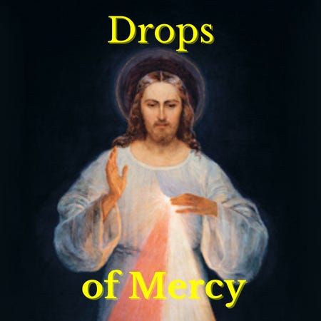 Drops of Mercy