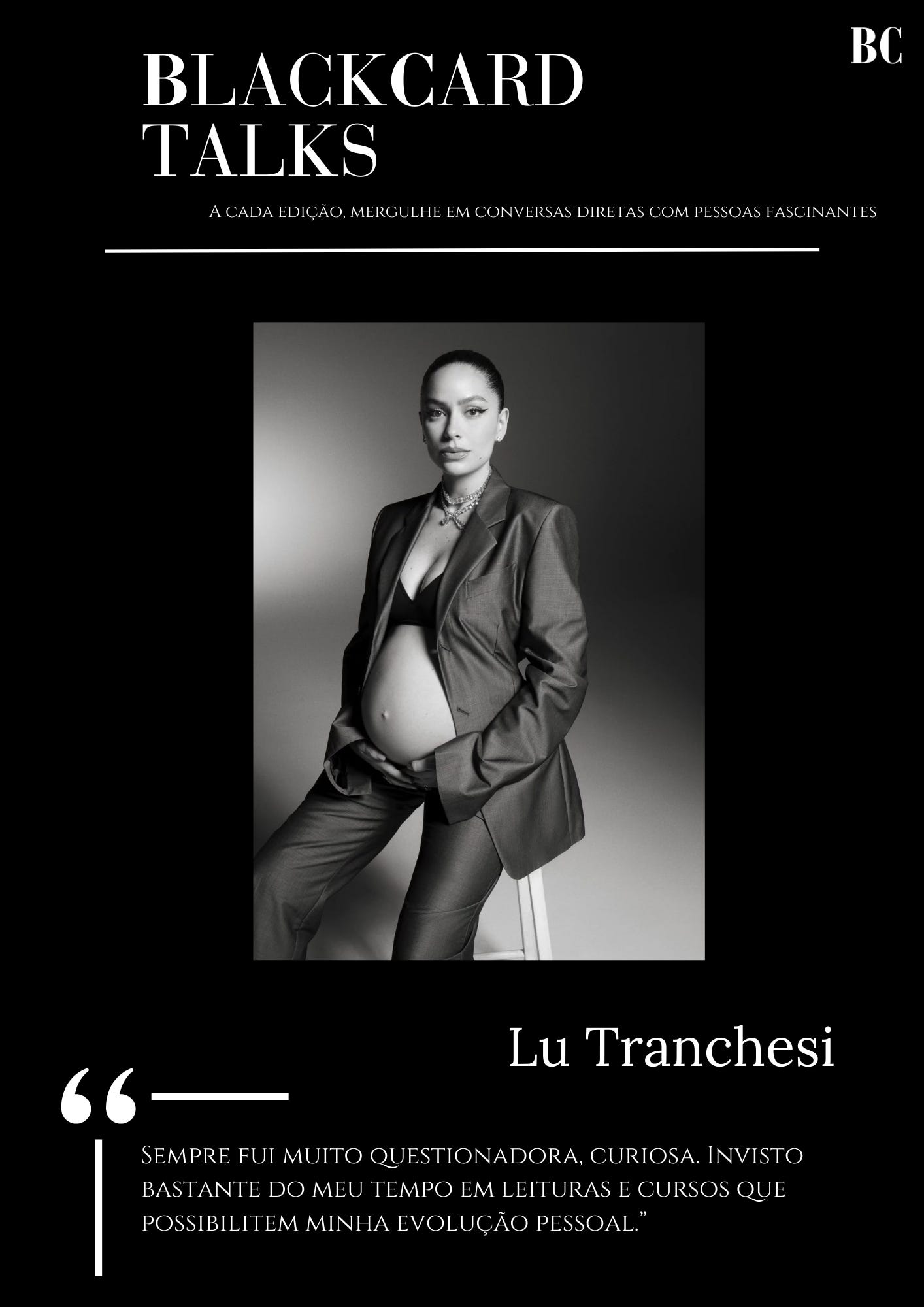 BlackCard Talks — Lu Tranchesi
