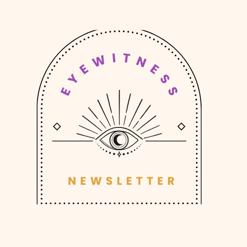 Eyewitness Newsletter