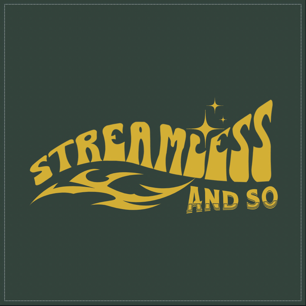 STREAMLESS AND SO logo