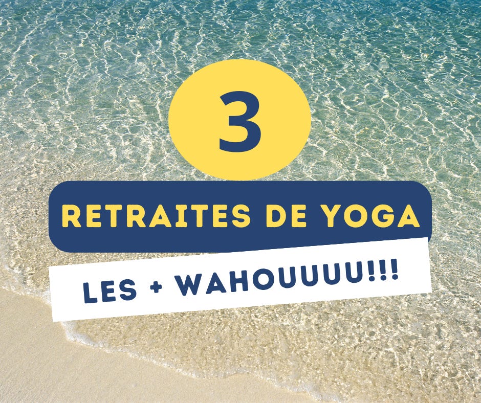 Le top des retraites de yoga en France 
