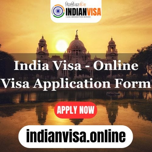 India Visa - Online Visa | Substack