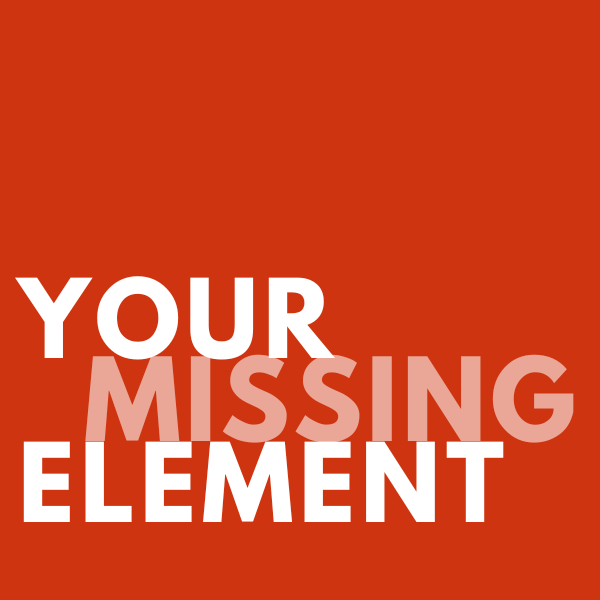 Artwork for Your Missing Element with Tisha Morris