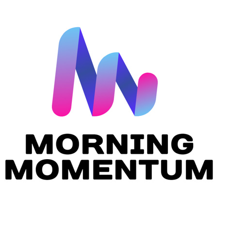 Morning Momentum