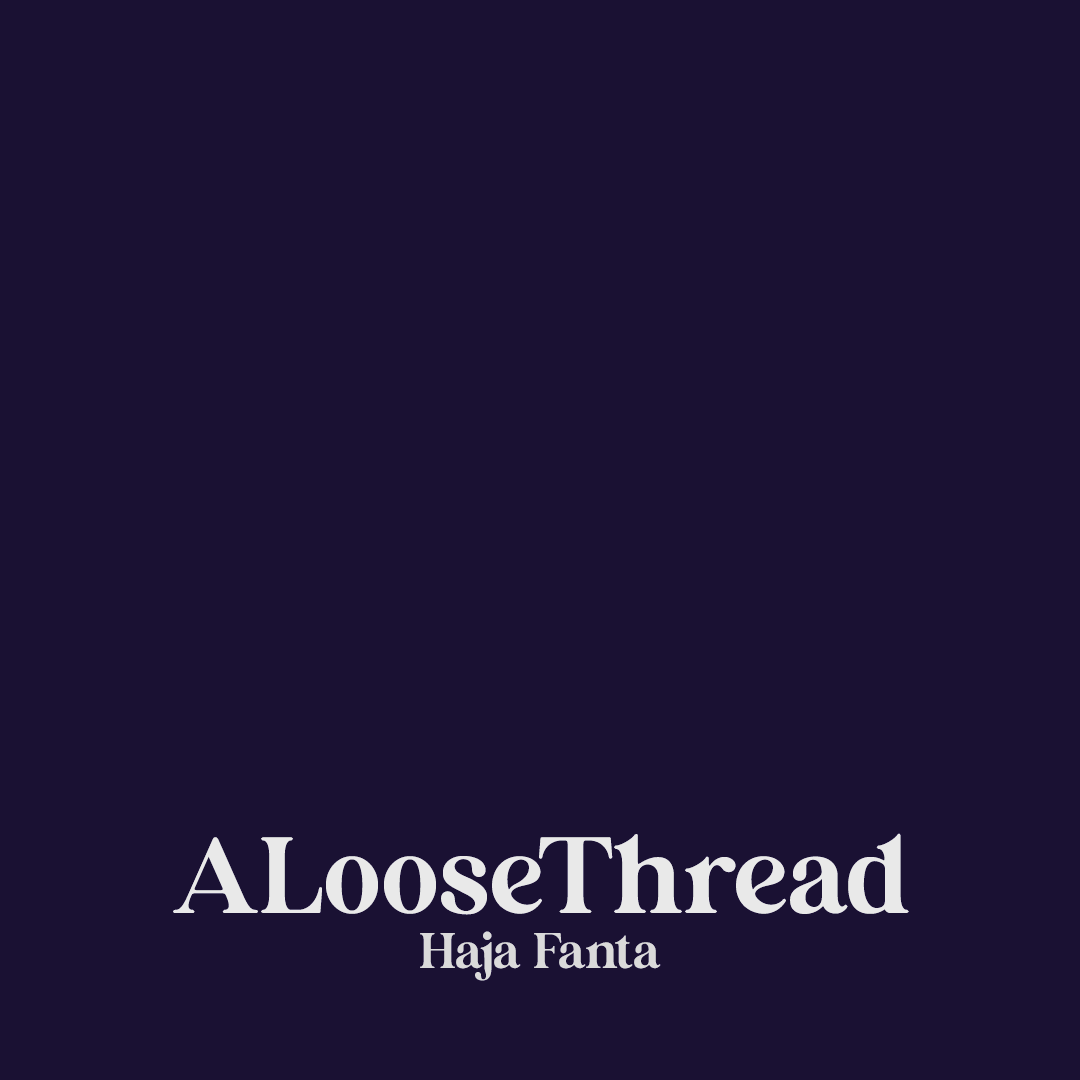 ALooseThread by Haja Fanta