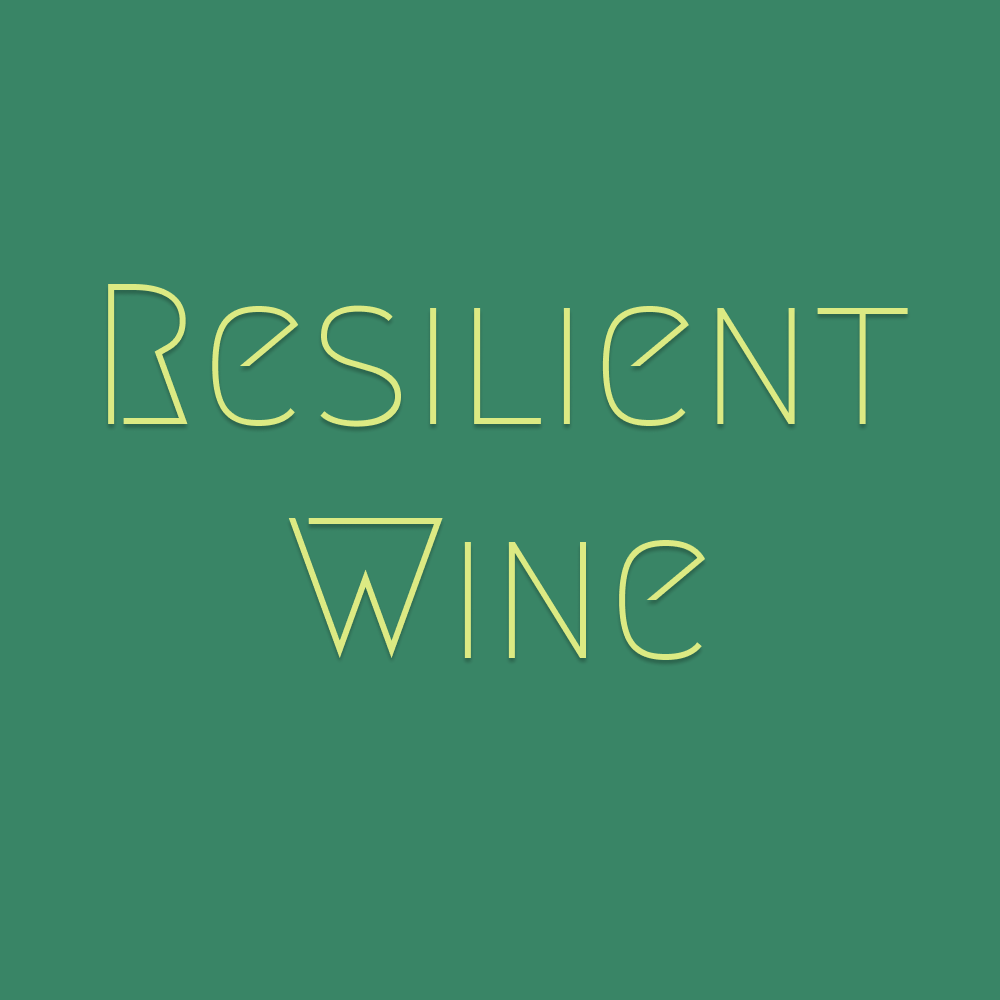 Resilient Wine