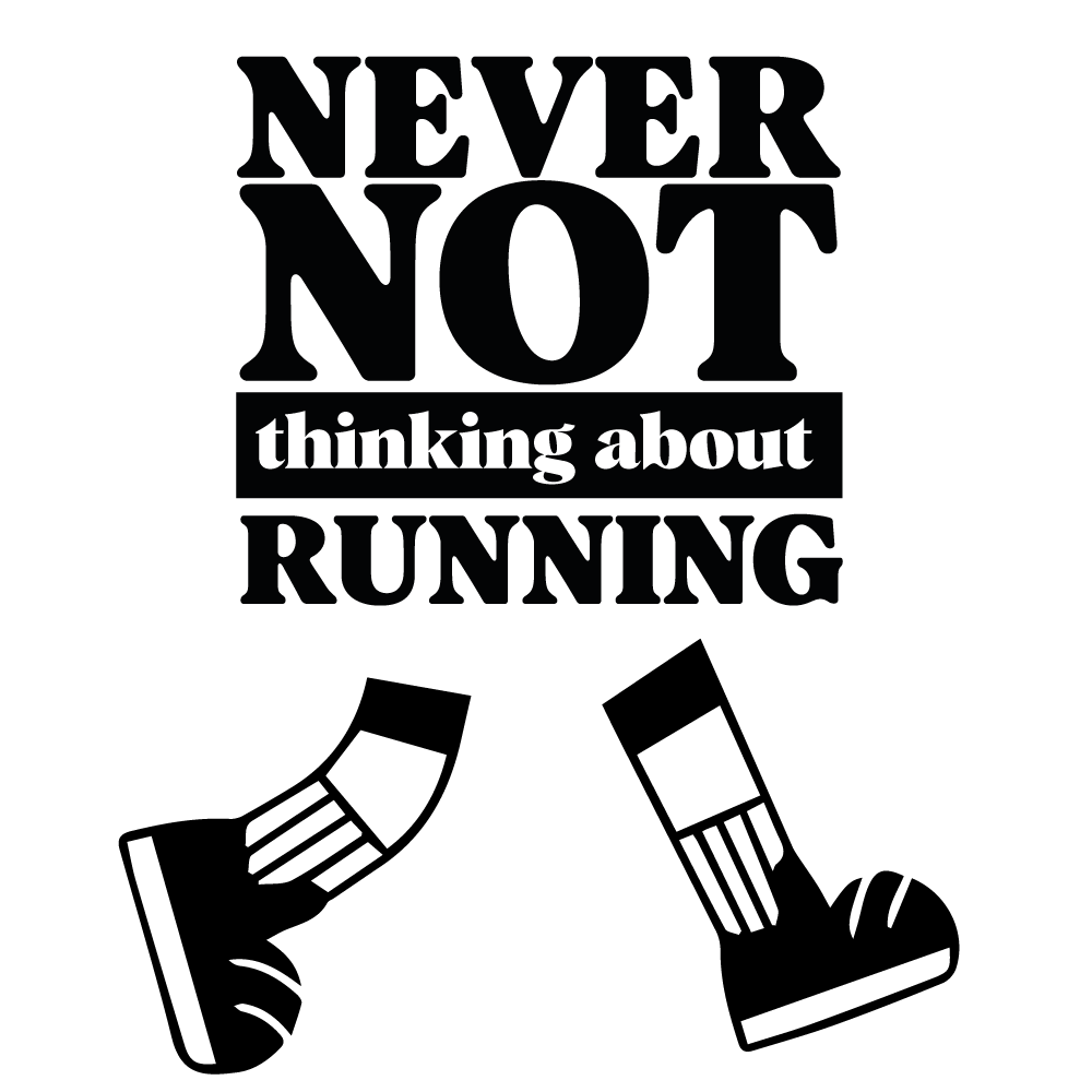 Artwork for never not [thinking about] running!