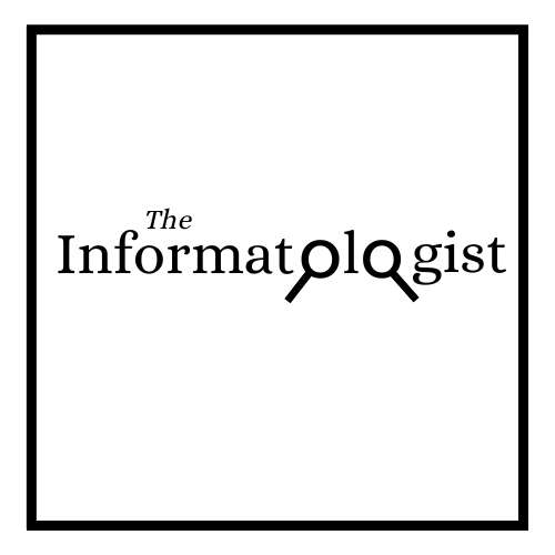 The Informatologist