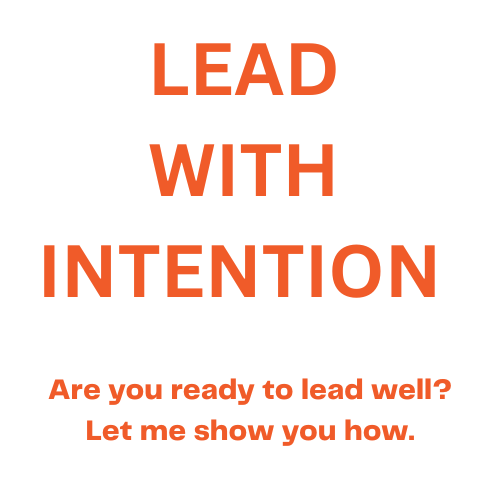 Lead With Intention 