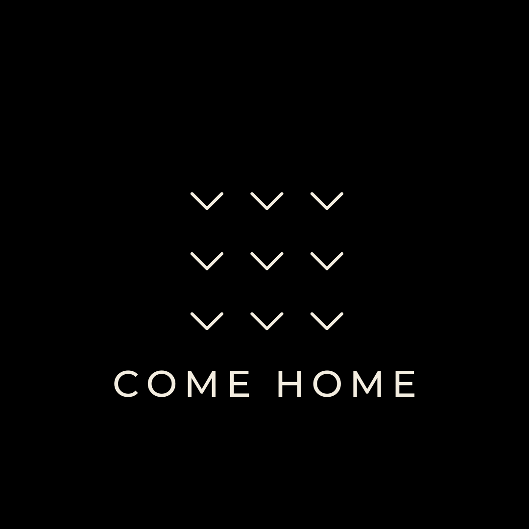 Come Home Community