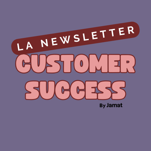 La newsletter du Customer Success