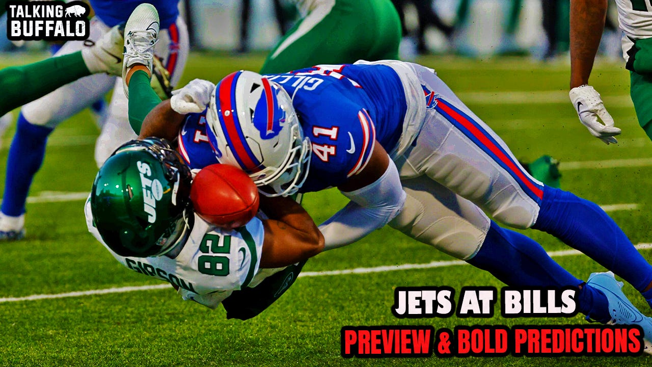 PODCAST: Bills vs Jets Preview &amp; Bold Predictions