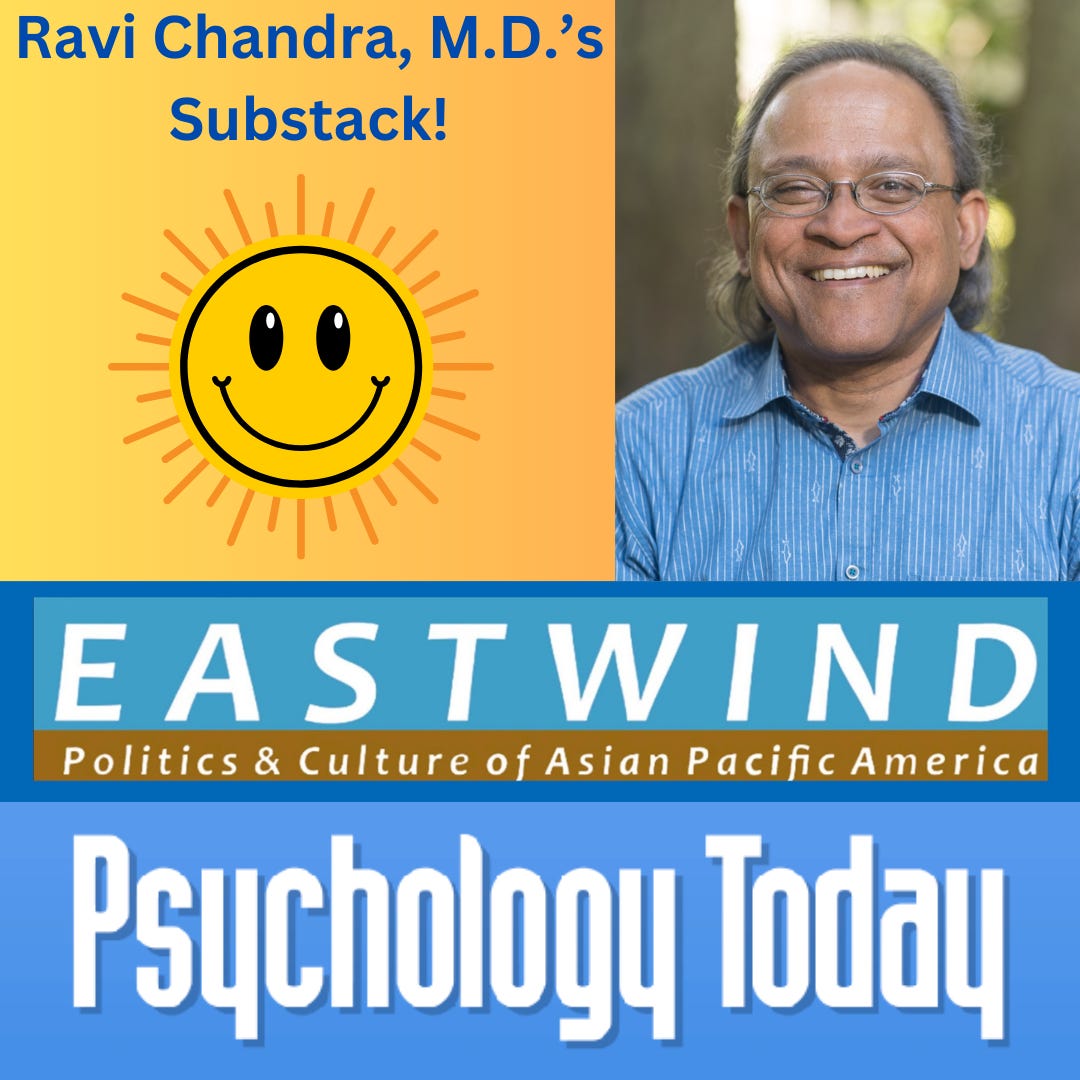 Ravi Chandra, M.D.'s Substack: East Wind, Psychology Today + logo