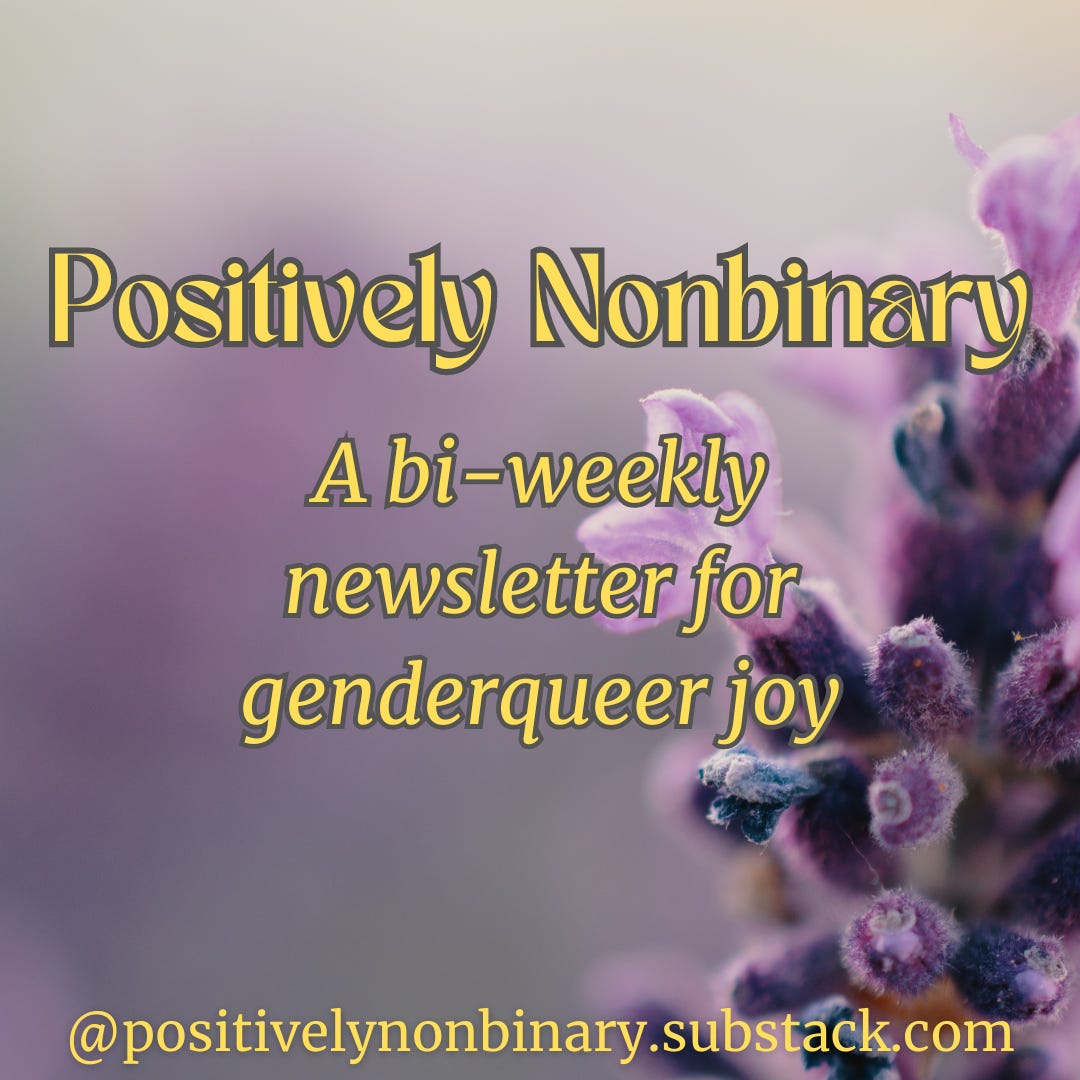 Artwork for Positively Nonbinary