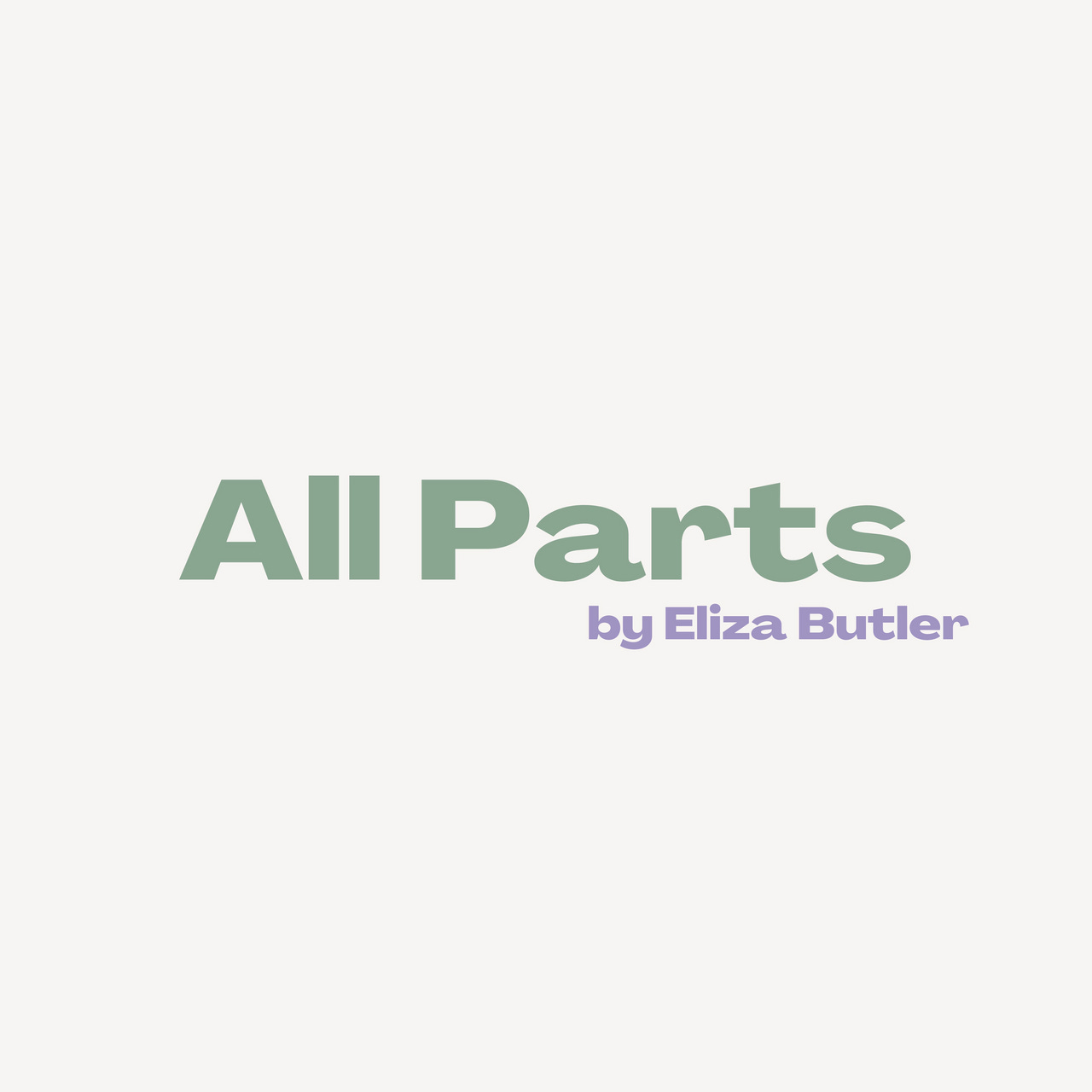 All Parts by Eliza Butler  logo