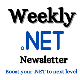 .NET Weekly Newsletter