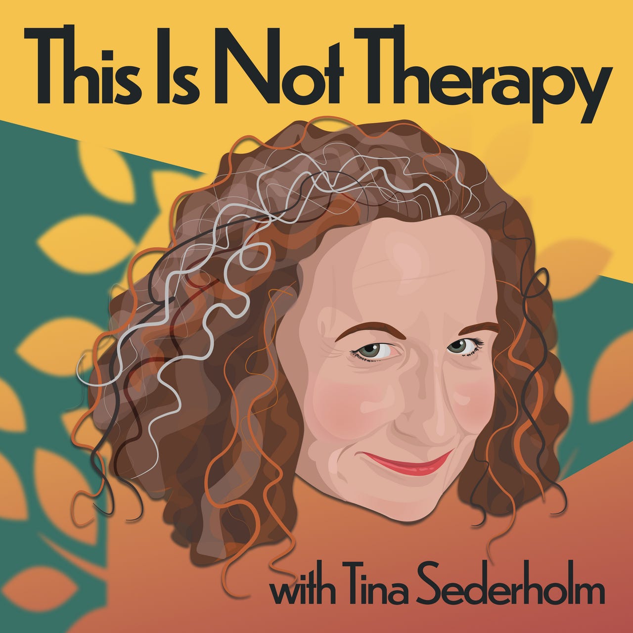 This Is Not Therapy with Tina Sederholm