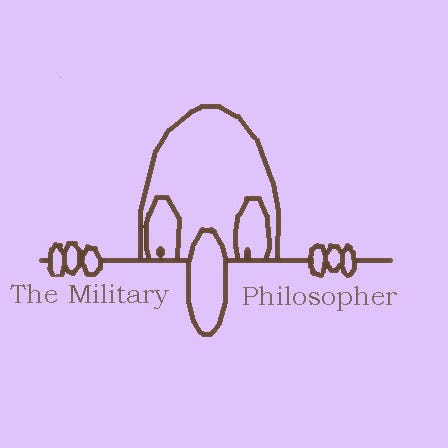The Military Philosopher