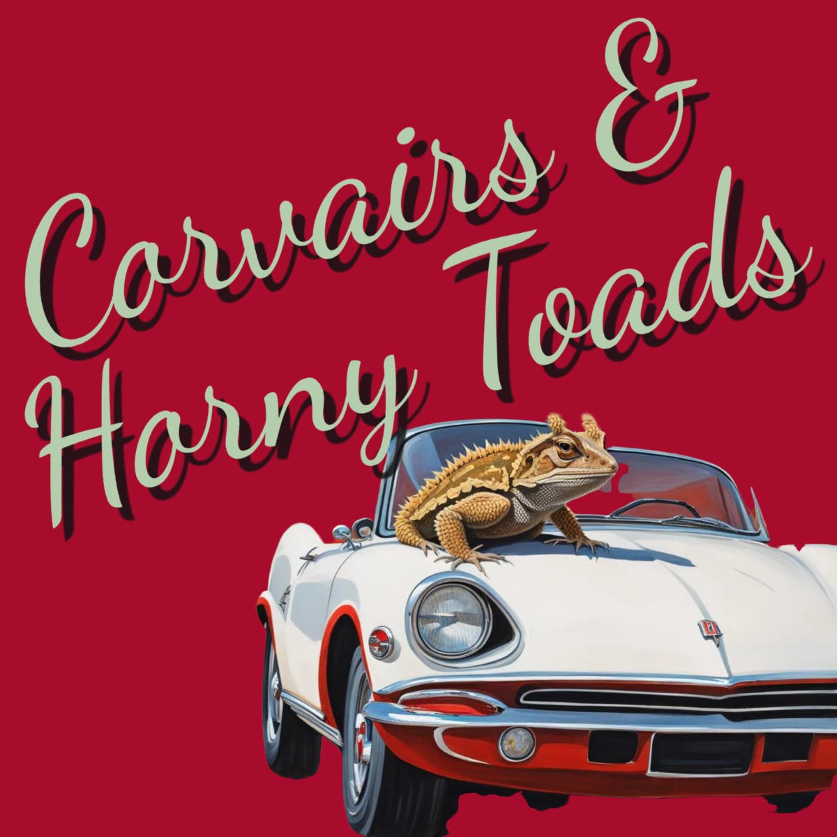 Artwork for Corvairs & Horny Toads