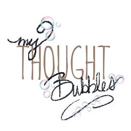 my thought bubbles