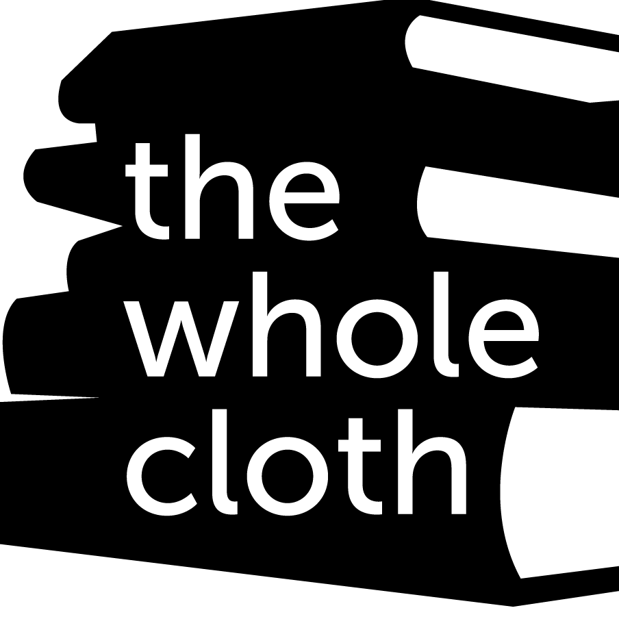 The Whole Cloth Reading Series 