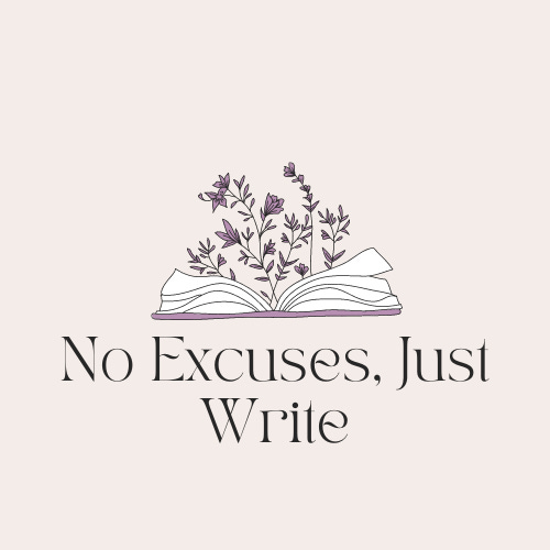 No Excuses, Just Write