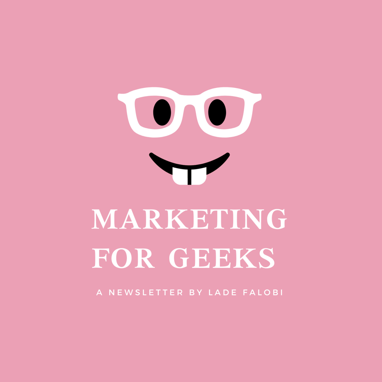 Marketing For Geeks