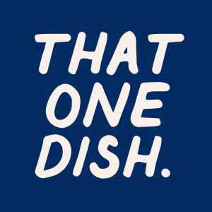 Artwork for that one dish.