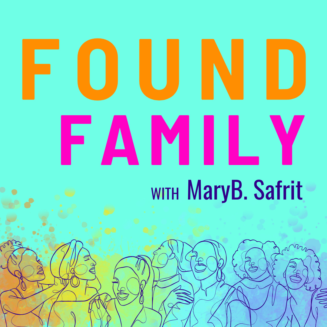 Found Family with MaryB. Safrit logo