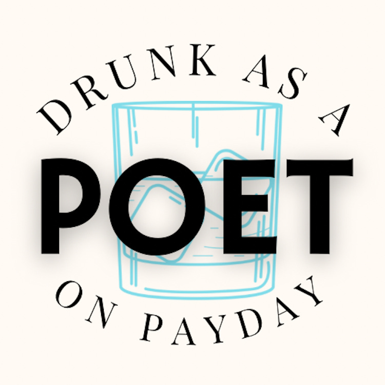 Drunk as a Poet on Payday Substack