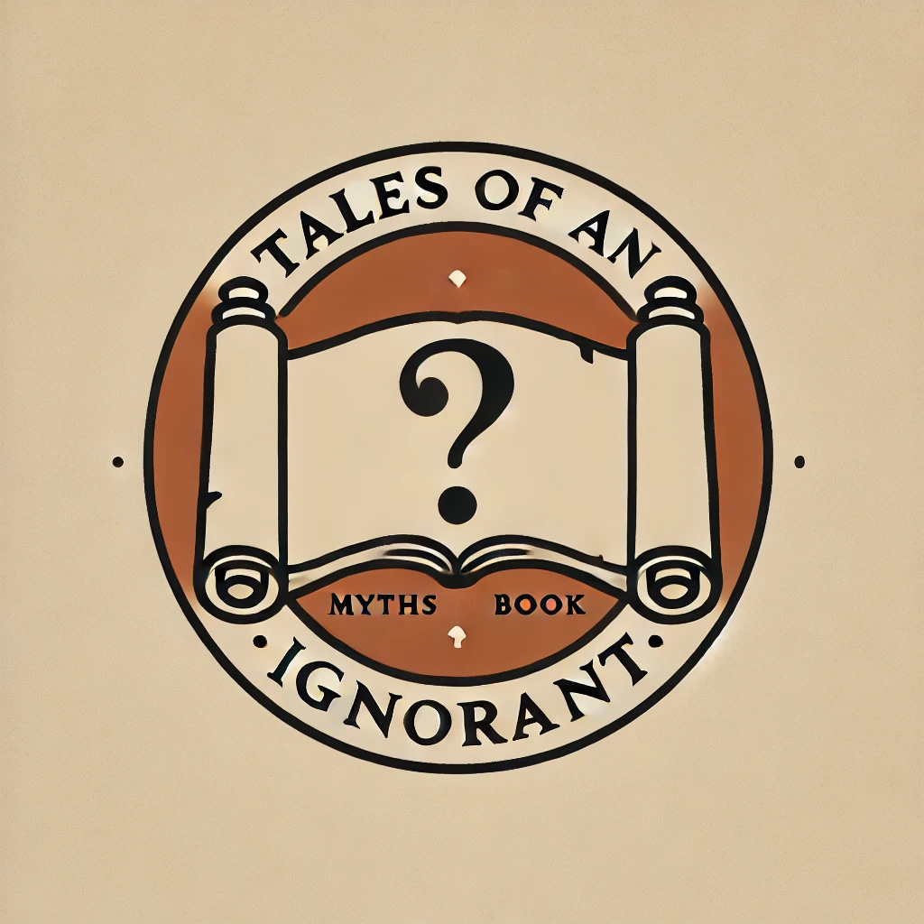 Tales of an Ignorant