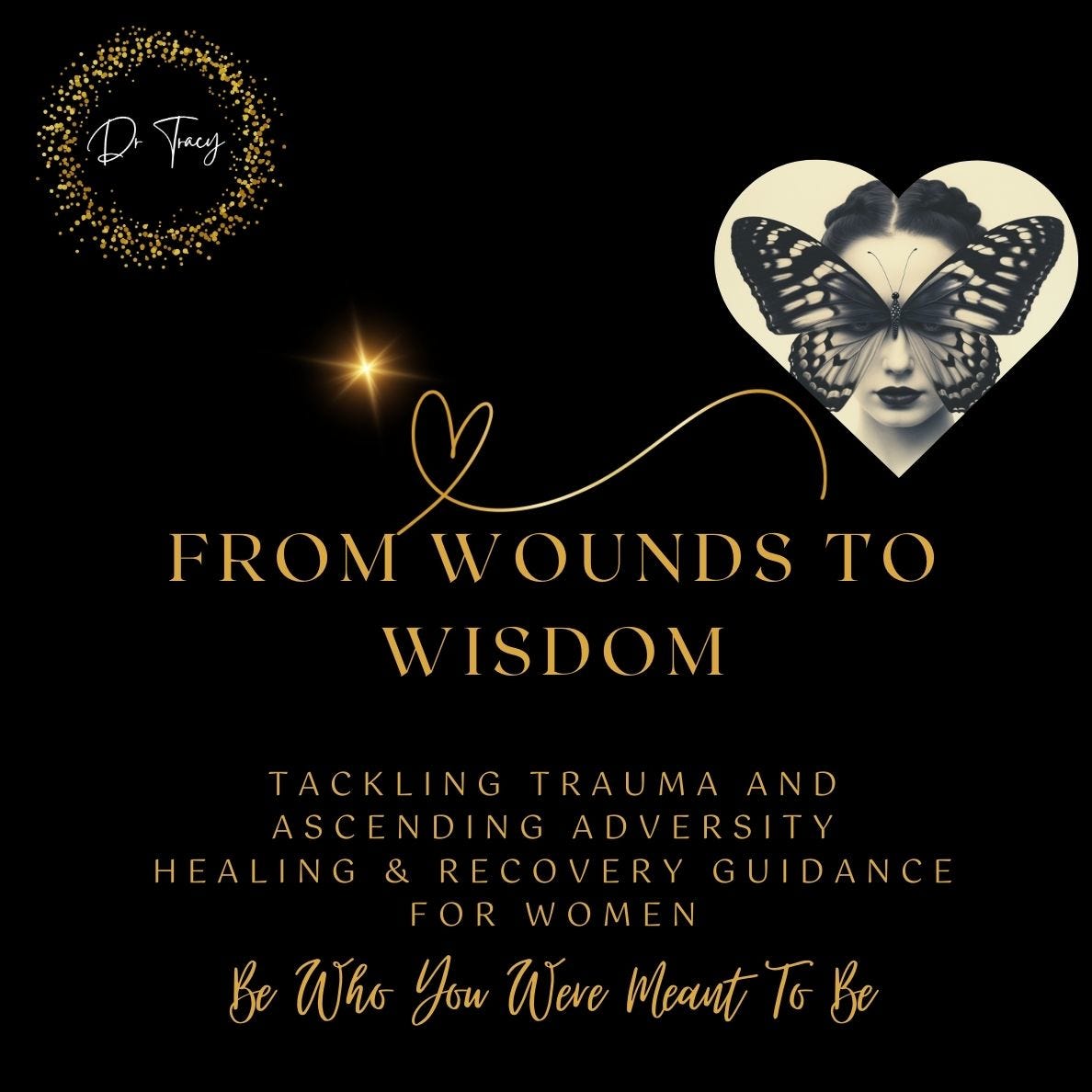 Wounds to Wisdom