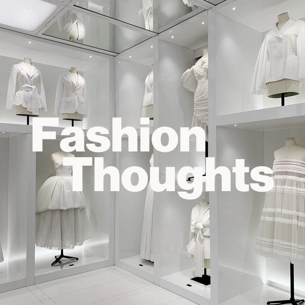 Fashion Thoughts