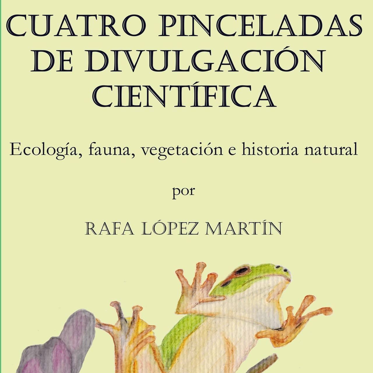 Artwork for Cuatro pinceladas de divulgación científica