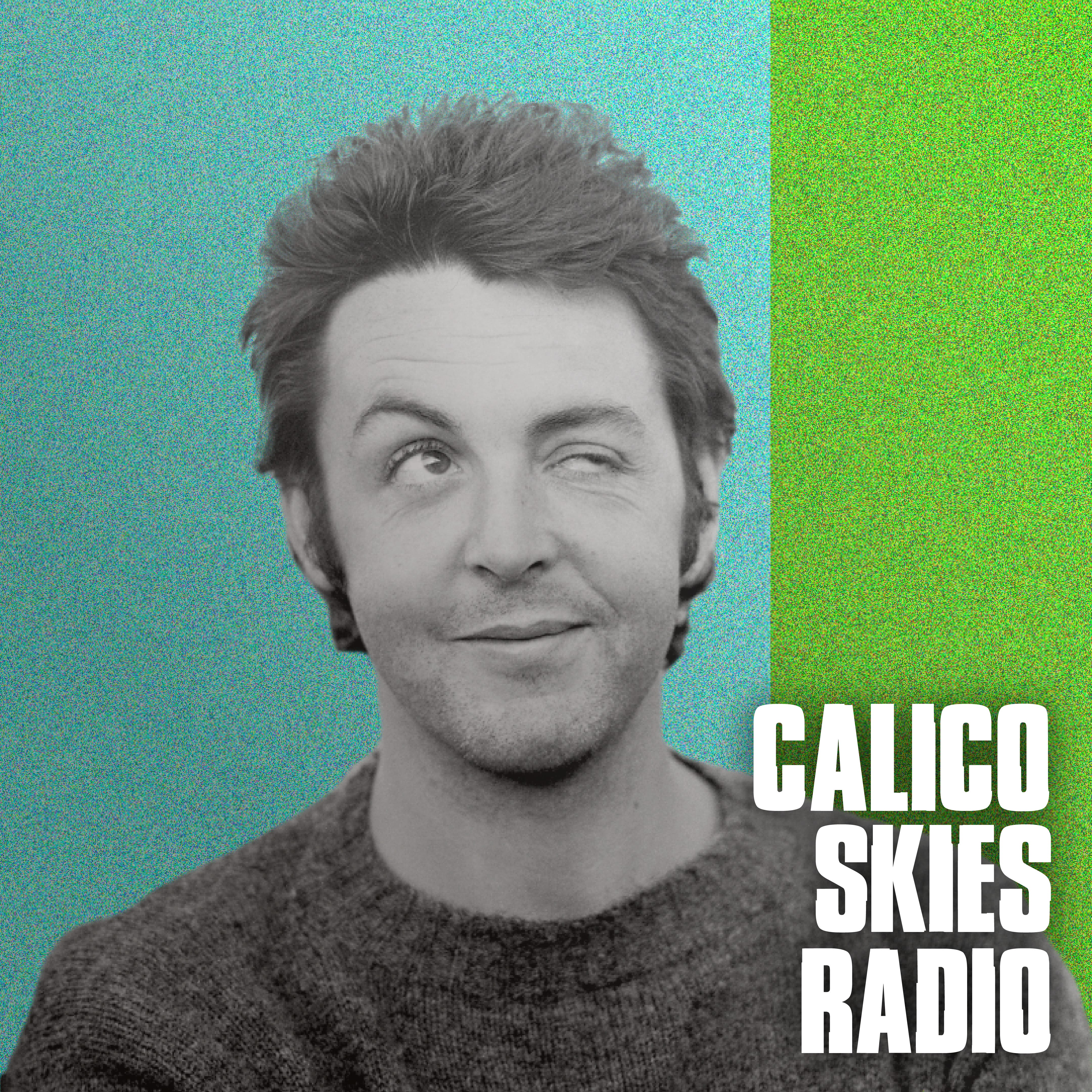 Calico Skies Radio Puro McCartney