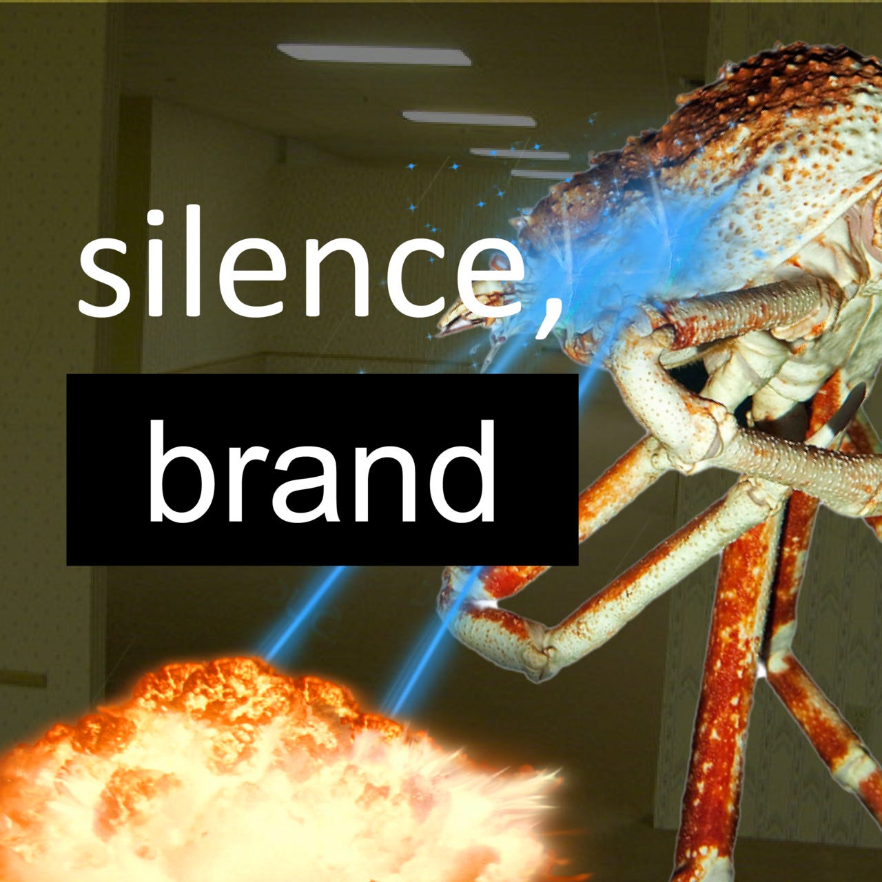 Silence, Brand!