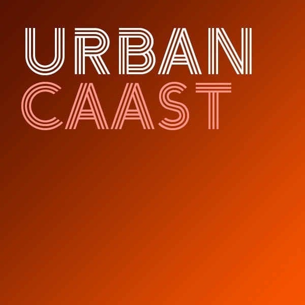 \ud83c\udf99 Urban Caast