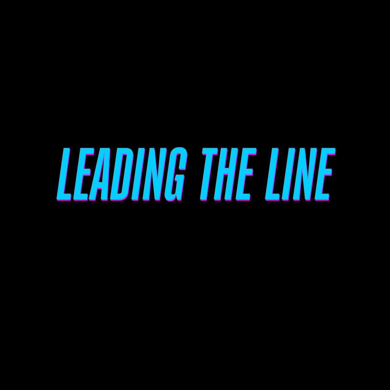 Leading the Line