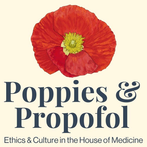 Poppies & Propofol