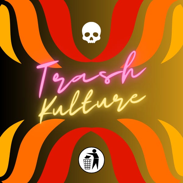 Artwork for Trash Kulture