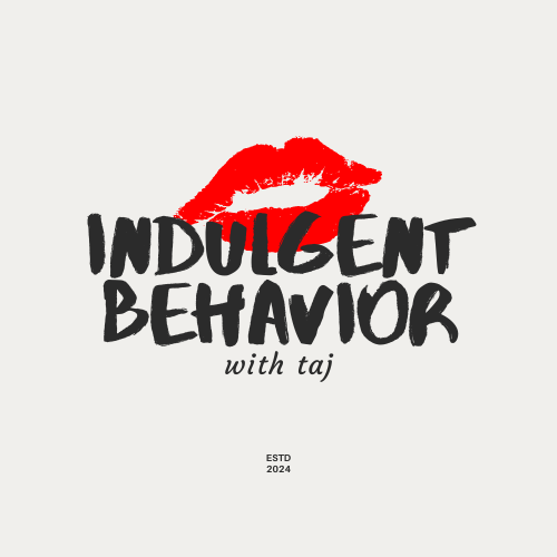 Artwork for Indulgent Behavior with Taj